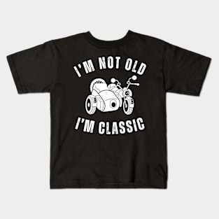 I'm Not Old, I'm Classic - Classic Motorcycle Design Kids T-Shirt